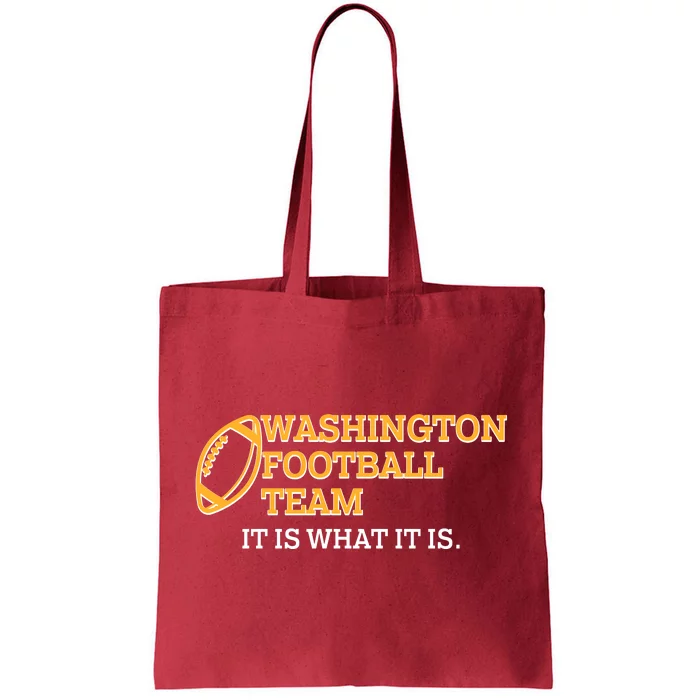 Washington Football Team It Is What It Is Tote Bag