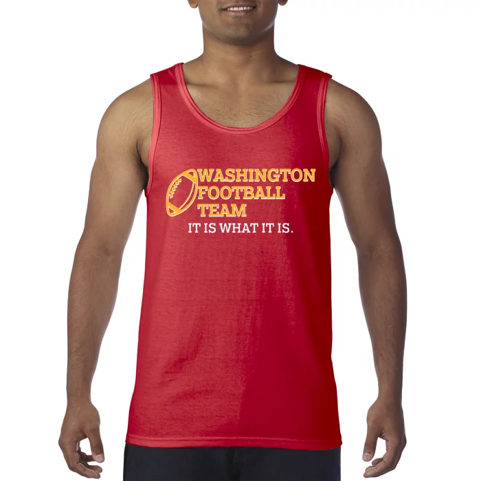 Washington Football Team It Is What It Is Tank Top