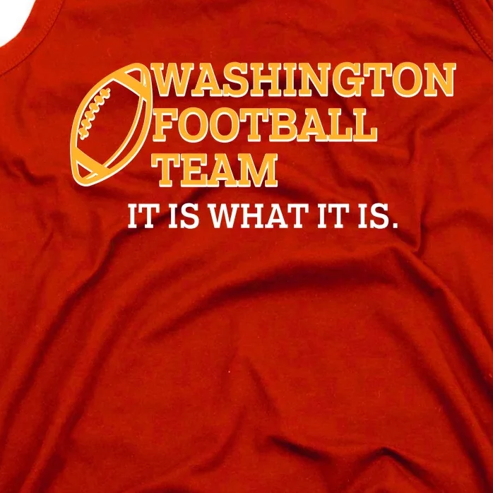 Washington Football Team It Is What It Is Tank Top