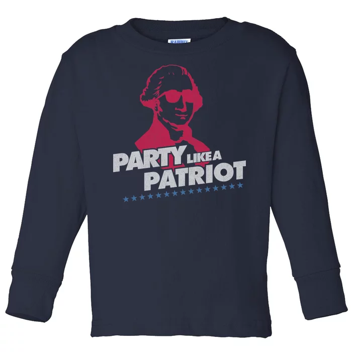 Washington Party Like a Patriot Toddler Long Sleeve Shirt