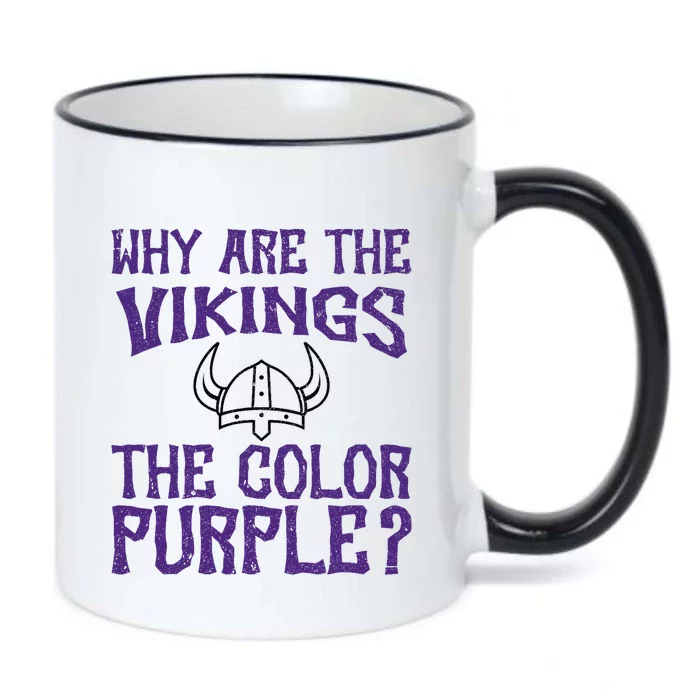 Why Are The Vikings The Colors Purple If YouD Been Choking Black Color Changing Mug