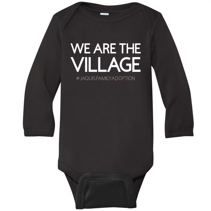 We Are The Village Jaquis Family Adoption Baby Long Sleeve Bodysuit