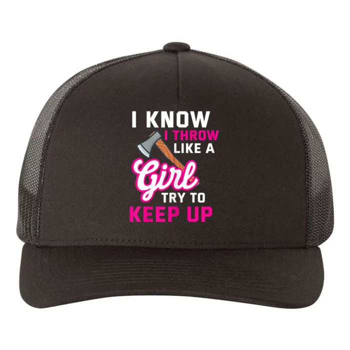 Womens Axe Throwing Quote For Your Axe Throwing Girlfriend Yupoong Adult 5-Panel Trucker Hat