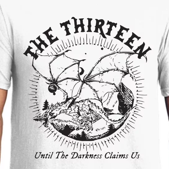 We Are The Thirteen From Now Until The Darkness Claims Us Pajama Set