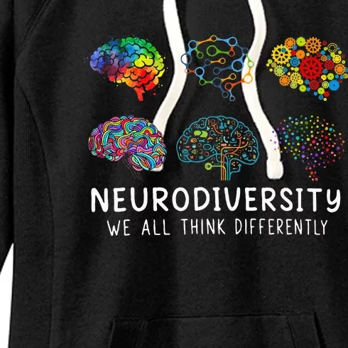 We All Think Differently Brain Autism Neurodiversity Women's Fleece Hoodie