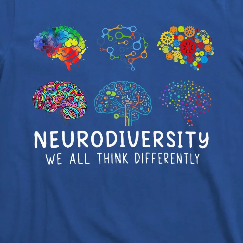 We All Think Differently Brain Autism Neurodiversity T-Shirt