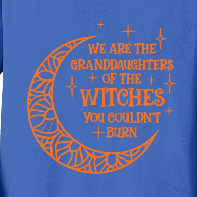 We Are The Granddaughters Of The Witches Funny Halloween Great Gift Kids Long Sleeve Shirt