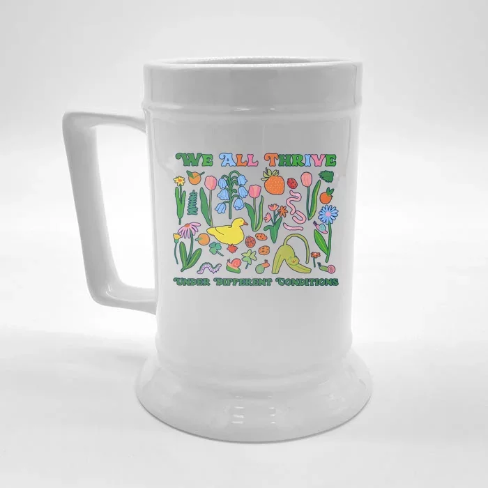 We All Thrive Under Different Conditions Autism Teacher Special Education Front & Back Beer Stein