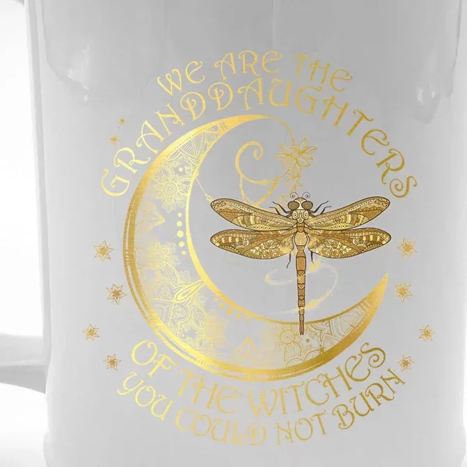 We Are The Granddaughters Of The Witches You Could Not Burn Funny Gift Front & Back Beer Stein