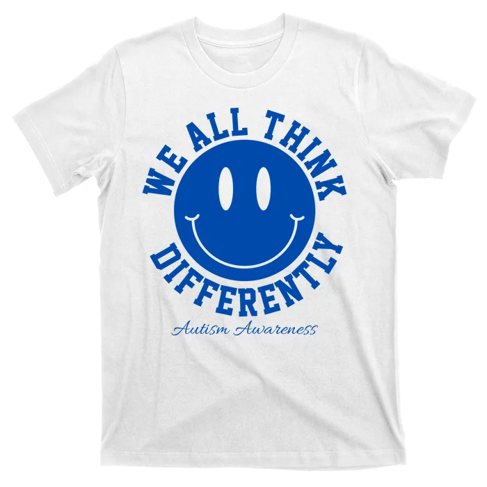 We All Think Differently Autism Awareness Smile Face T-Shirt