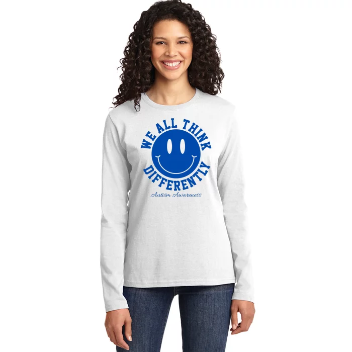 We All Think Differently Autism Awareness Smile Face Ladies Long Sleeve Shirt