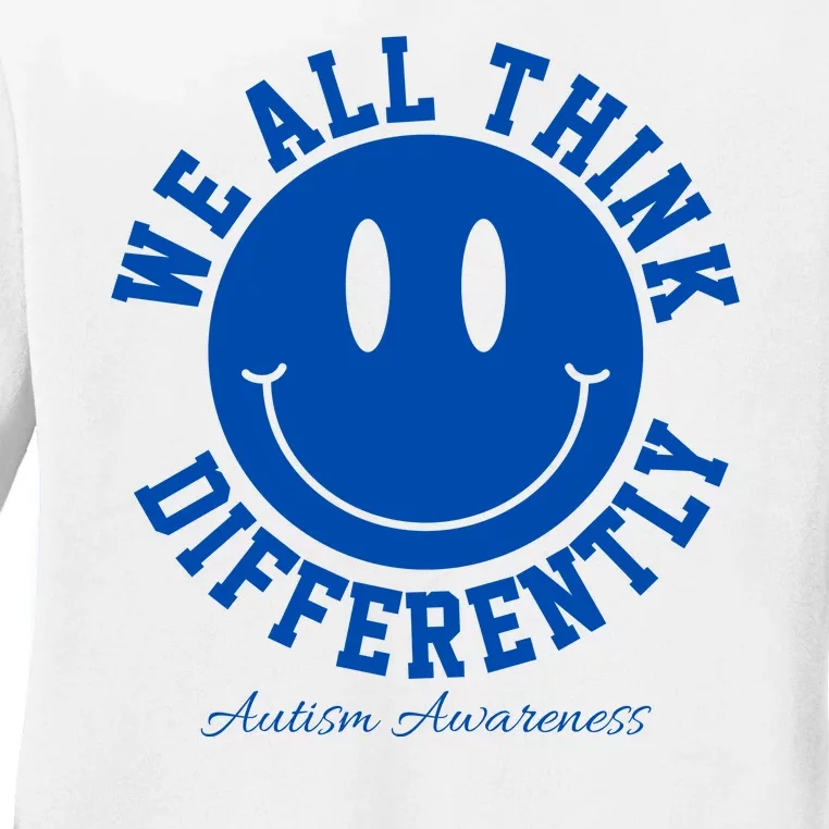 We All Think Differently Autism Awareness Smile Face Ladies Long Sleeve Shirt