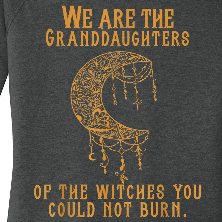 We Are The Granddaughters Of The Witches You Could Not Burn Women's Perfect Tri Tunic Long Sleeve Shirt