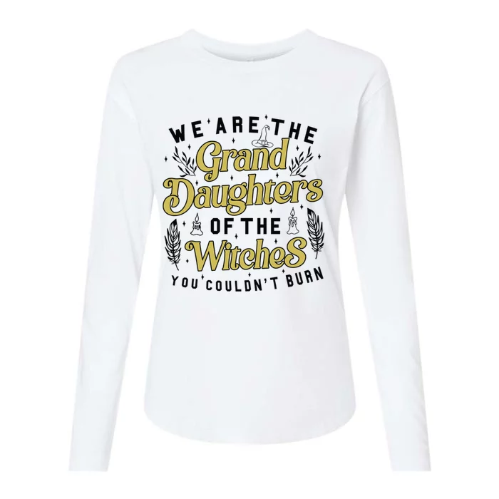 We Are The Granddaughters Of The Witches You Couldnt Burn Cool Gift Womens Cotton Relaxed Long Sleeve T-Shirt