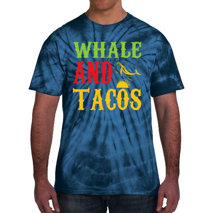 Whale And Tacos Pet Lovers Funny Tie-Dye T-Shirt