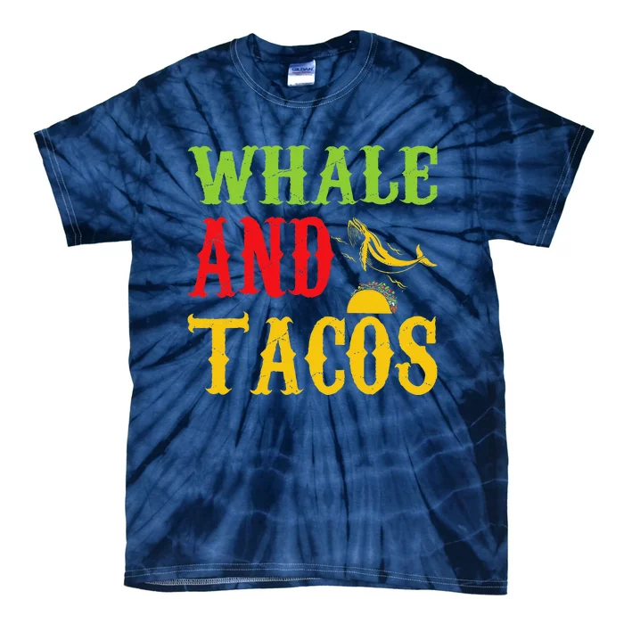 Whale And Tacos Pet Lovers Funny Tie-Dye T-Shirt