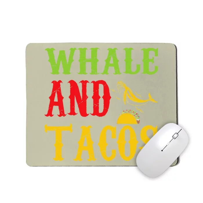 Whale And Tacos Pet Lovers Funny Mousepad