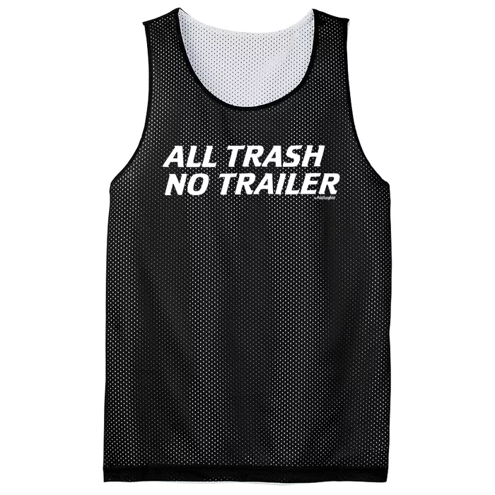 Whiskeybizswag All Trash No Trailer Mesh Reversible Basketball Jersey Tank