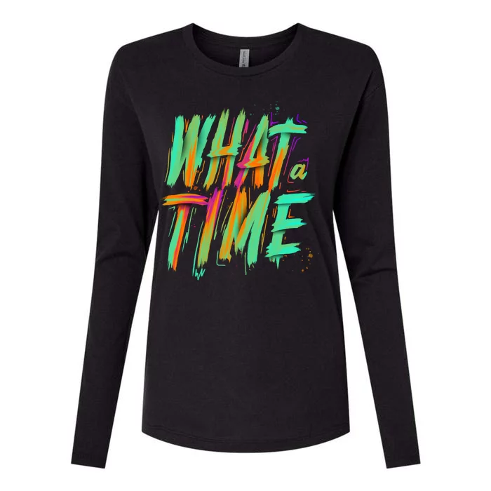 What A Time Womens Cotton Relaxed Long Sleeve T-Shirt