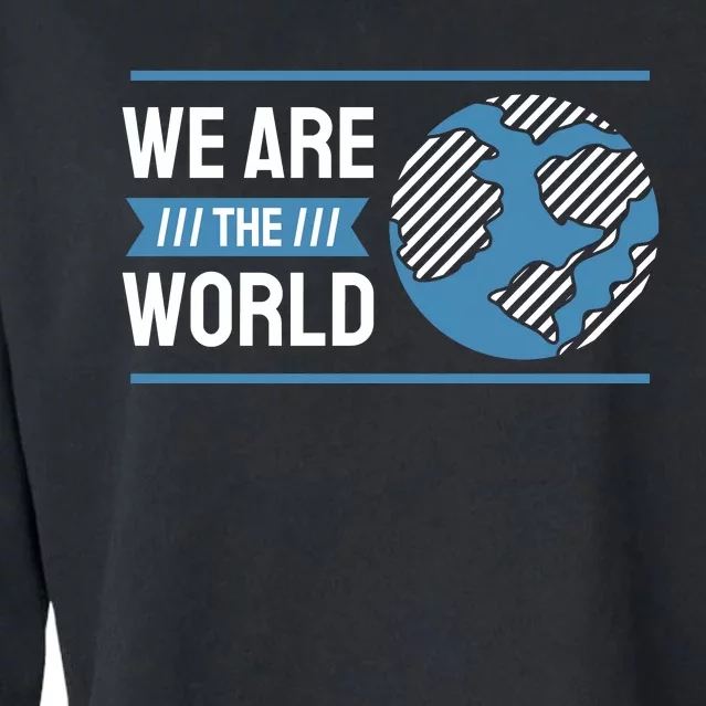 We Are The World Cropped Pullover Crew