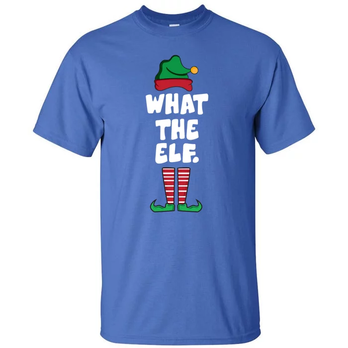 What About The Elf? Funny Gift Tall T-Shirt