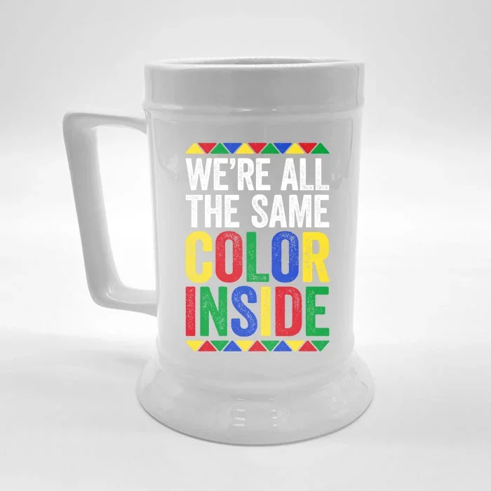 Were All The Same Color Inside Gift Black Pride Cool Gift Front & Back Beer Stein