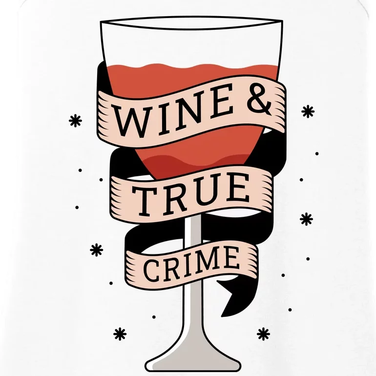 Wine And True Crime Ladies Essential Tank