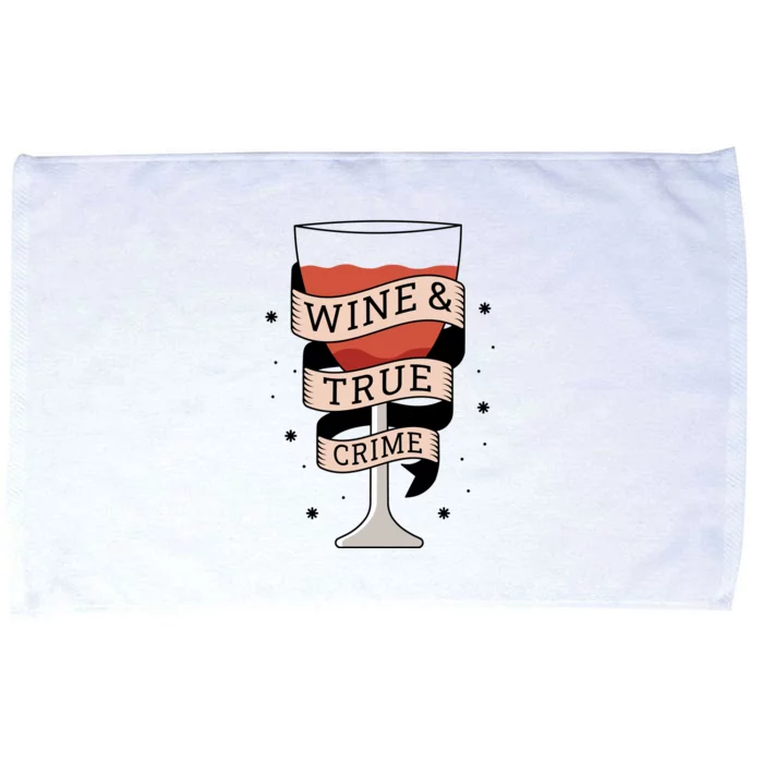 Wine And True Crime Microfiber Hand Towel