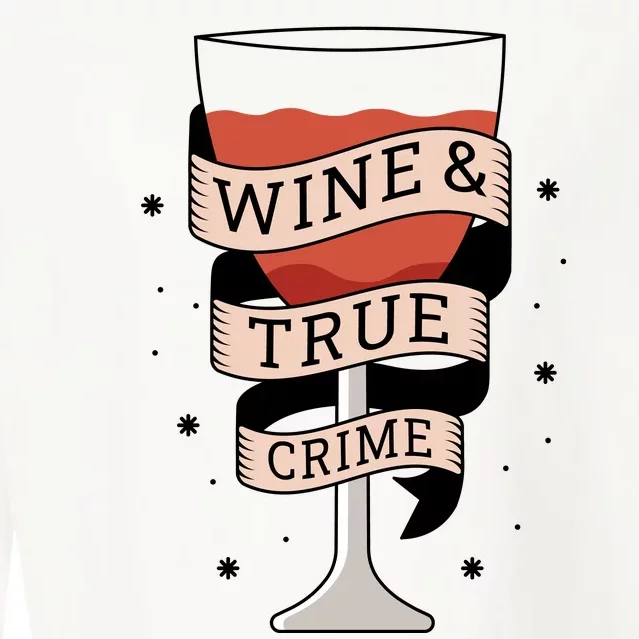 Wine And True Crime Cropped Pullover Crew