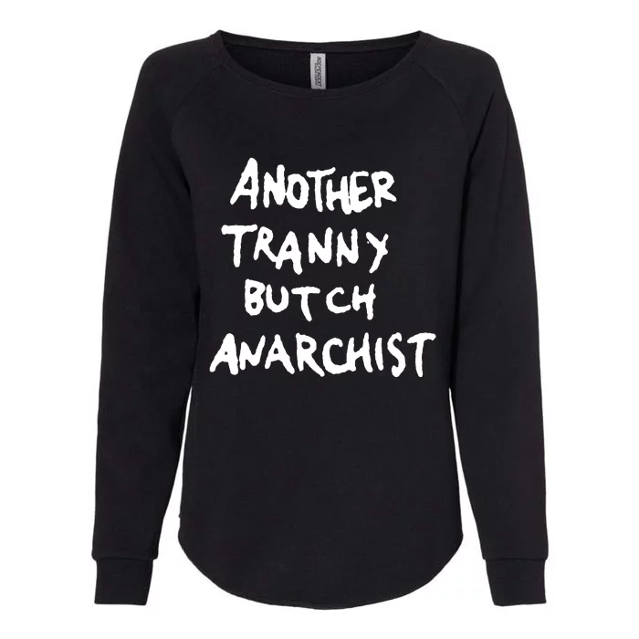 (White) Another Tranny Butch Anarchist Womens California Wash Sweatshirt