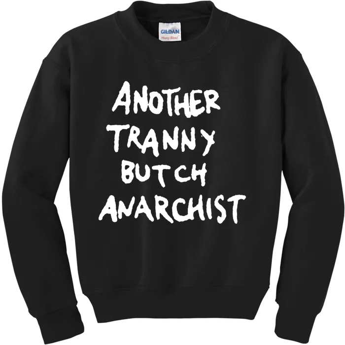 (White) Another Tranny Butch Anarchist Kids Sweatshirt