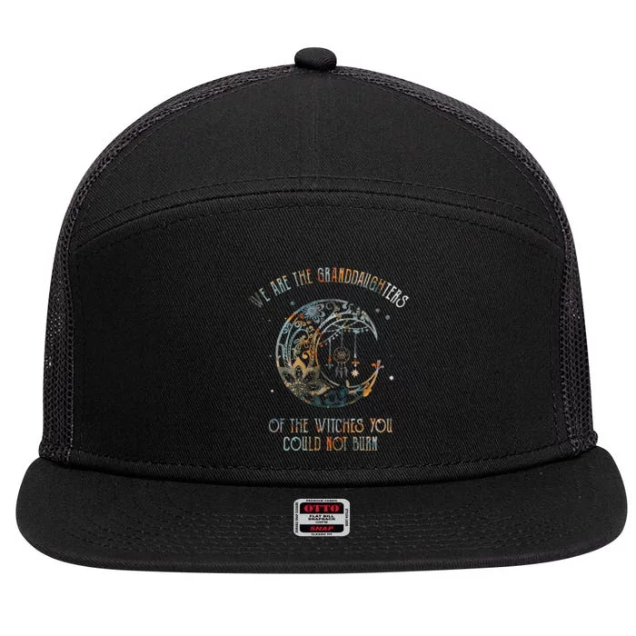 We Are The Granddaughters Of The Witches You Could Not Burn 7 Panel Mesh Trucker Snapback Hat