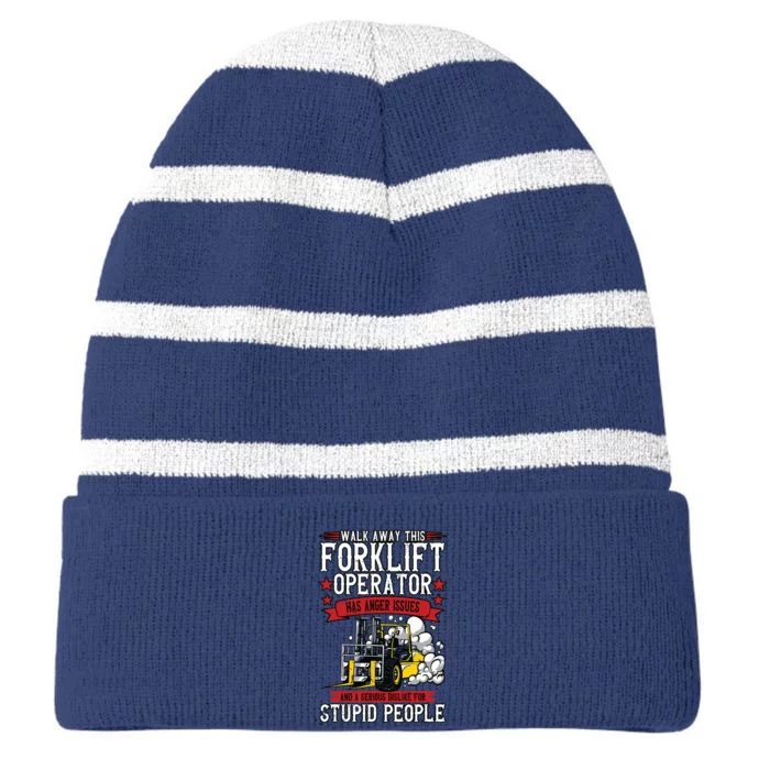 Walk Away This Forklift Operator Striped Beanie with Solid Band