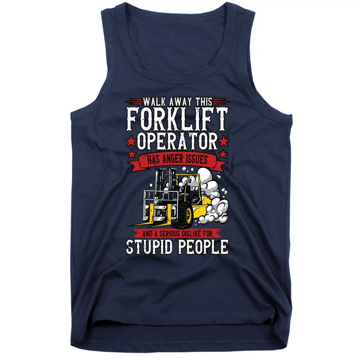 Walk Away This Forklift Operator Tank Top