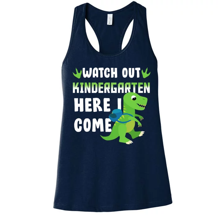 Watch Out Kindergarten Here I Come Women's Racerback Tank