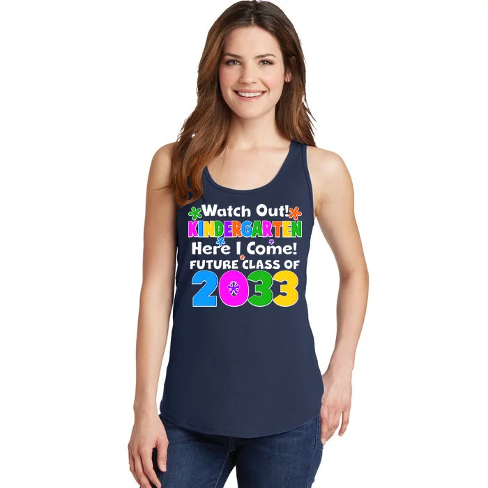 Watch Out! Kindergarten Here I Come! Future Class of 2033 Ladies Essential Tank