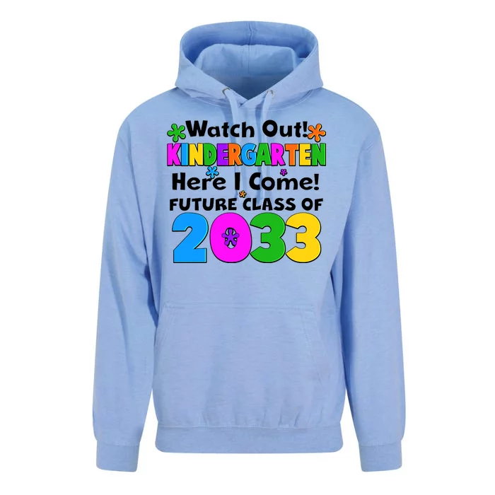 Watch Out! Kindergarten Here I Come! Future Class of 2033 Unisex Surf Hoodie