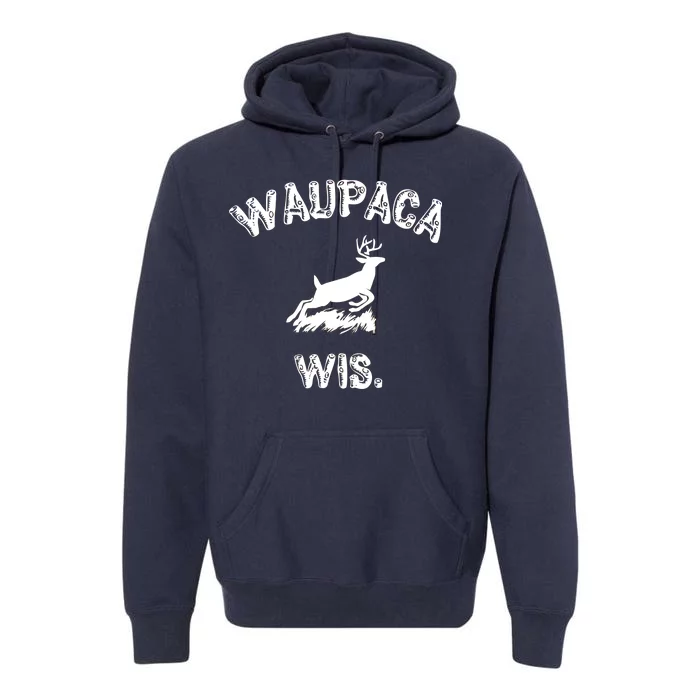 Waupaca Wis. Dustin Deer Premium Hoodie