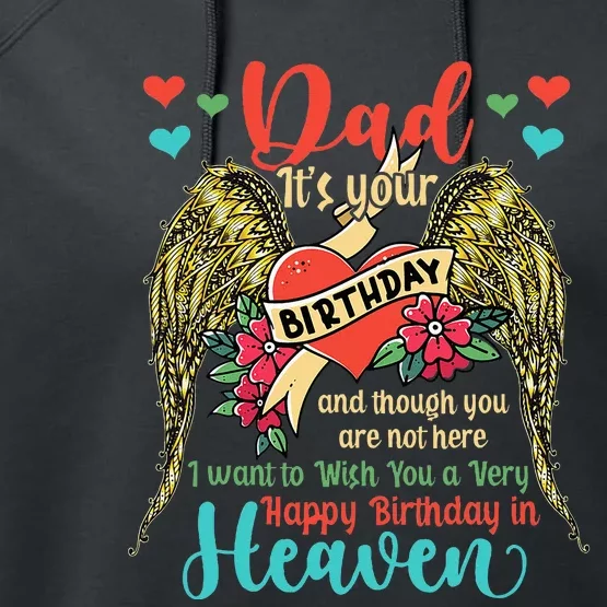 Wish A Very Happy Birthday Dad In Heaven Memorial Family Performance Fleece Hoodie