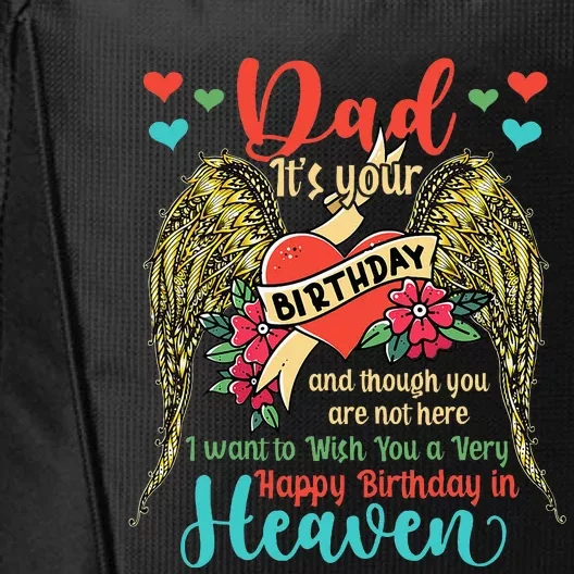 Wish A Very Happy Birthday Dad In Heaven Memorial Family City Backpack