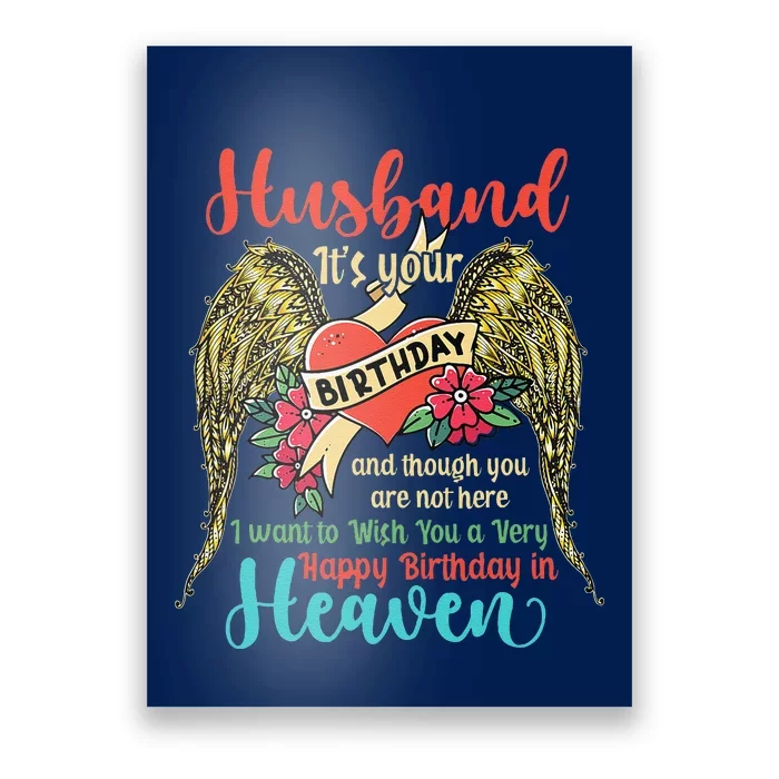 Wish A Very Happy Birthday Husband In Heaven Memorial Family Poster