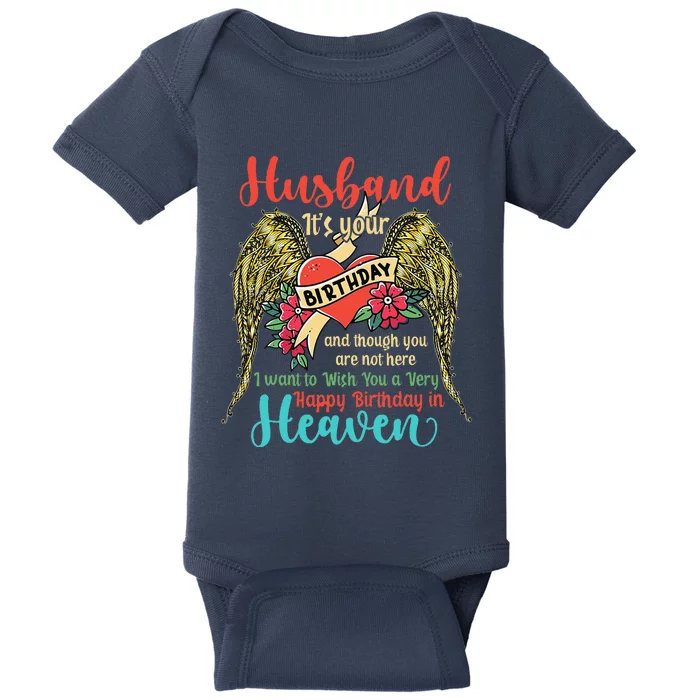 Wish A Very Happy Birthday Husband In Heaven Memorial Family Baby Bodysuit