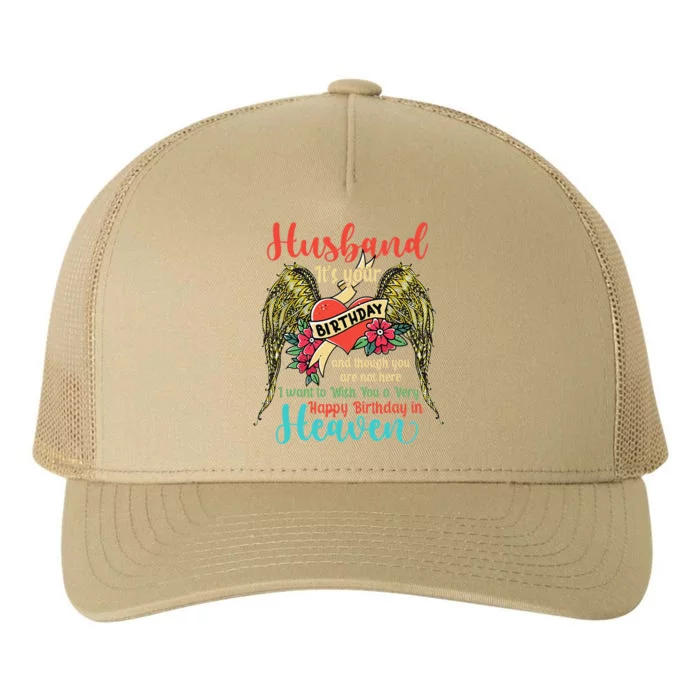 Wish A Very Happy Birthday Husband In Heaven Memorial Family Yupoong Adult 5-Panel Trucker Hat