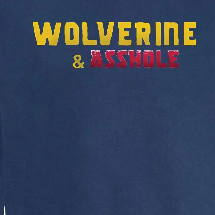 Wolverine Asshole Garment-Dyed Sweatshirt