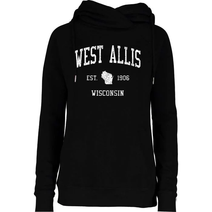 West Allis Wi Vintage Athletic Sports Womens Funnel Neck Pullover Hood