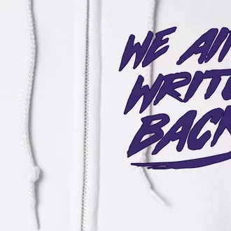 We Aint Write Back Washington Huskie Full Zip Hoodie