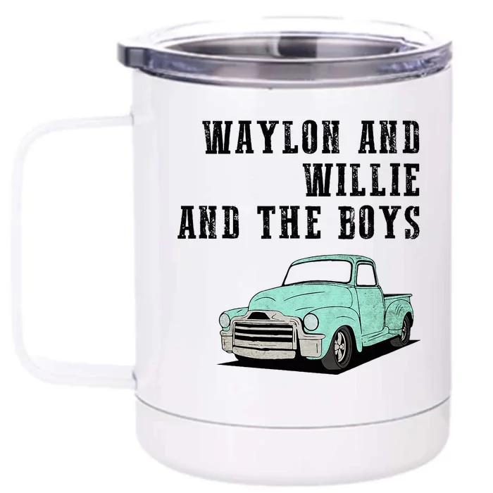 W.A.Y.L.O.N And Willie Front & Back 12oz Stainless Steel Tumbler Cup