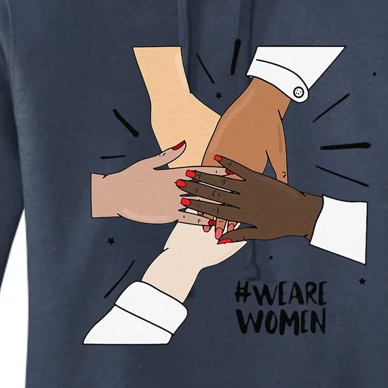 We Are WomenInt Women's Day WOMEN ARE POWER Women's Pullover Hoodie