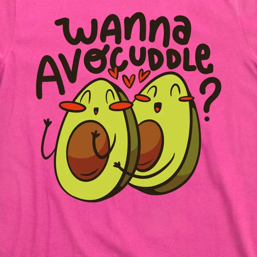 Wanna Avocuddle T-Shirt