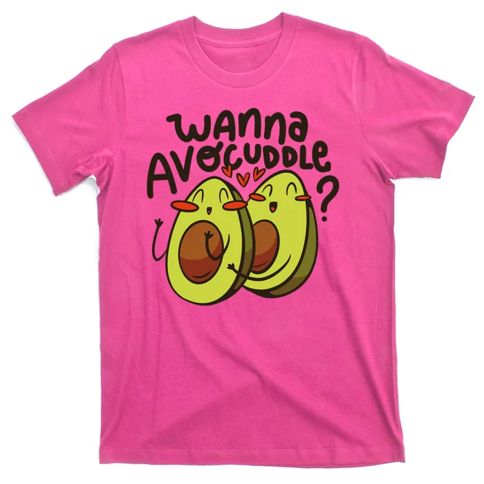 Wanna Avocuddle T-Shirt